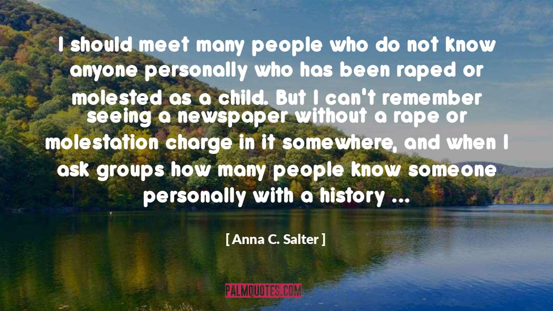 I Cant Remember quotes by Anna C. Salter