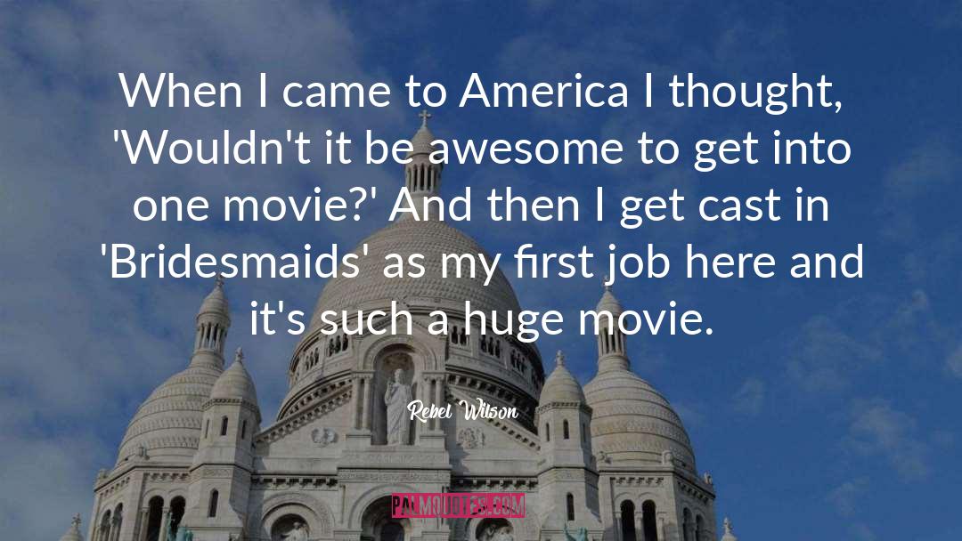 I Cast My Vote quotes by Rebel Wilson