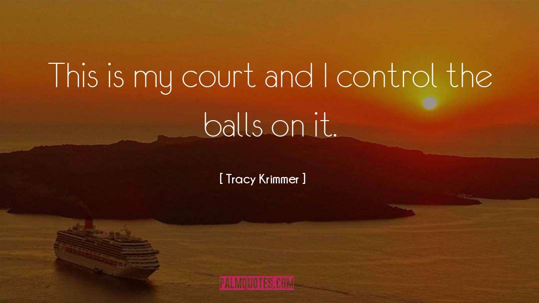 I Control quotes by Tracy Krimmer