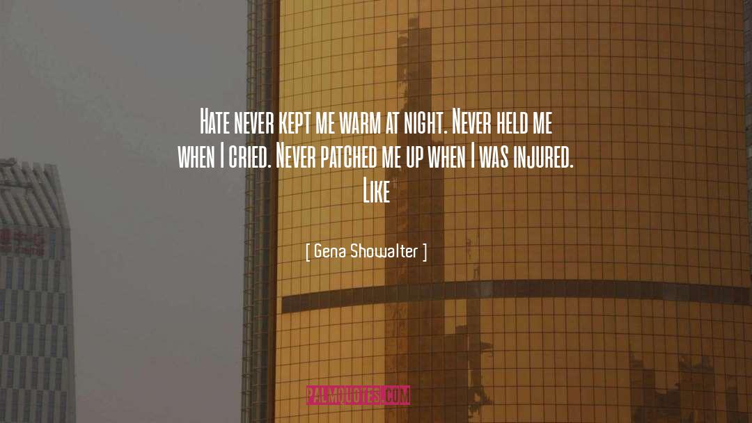 I Cried quotes by Gena Showalter