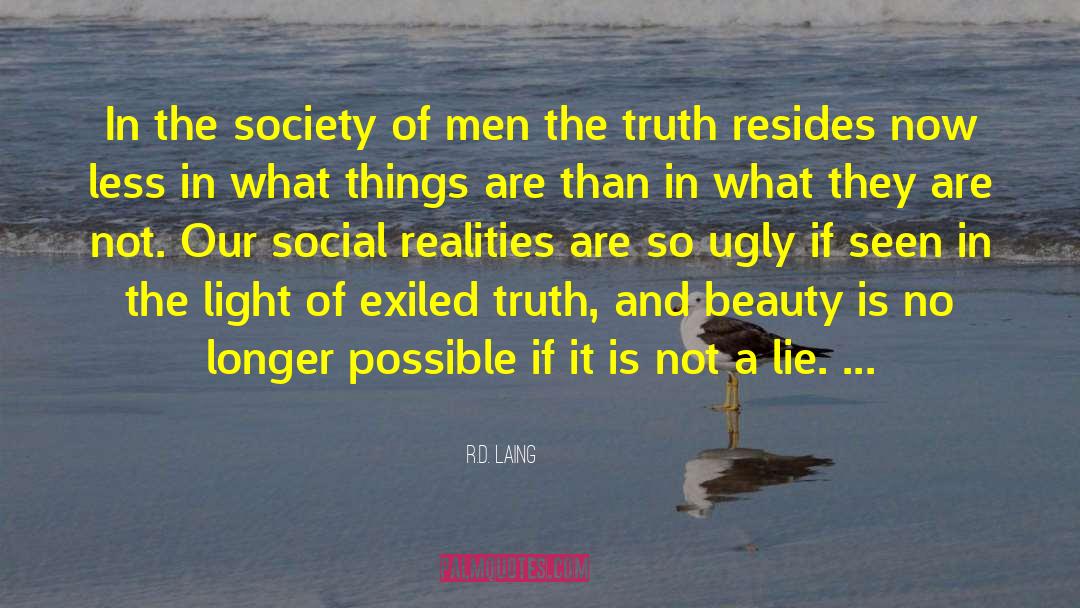 I D Lie quotes by R.D. Laing