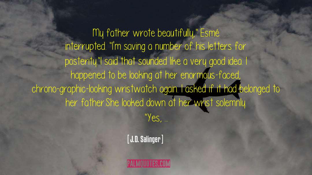 I D Like To See quotes by J.D. Salinger