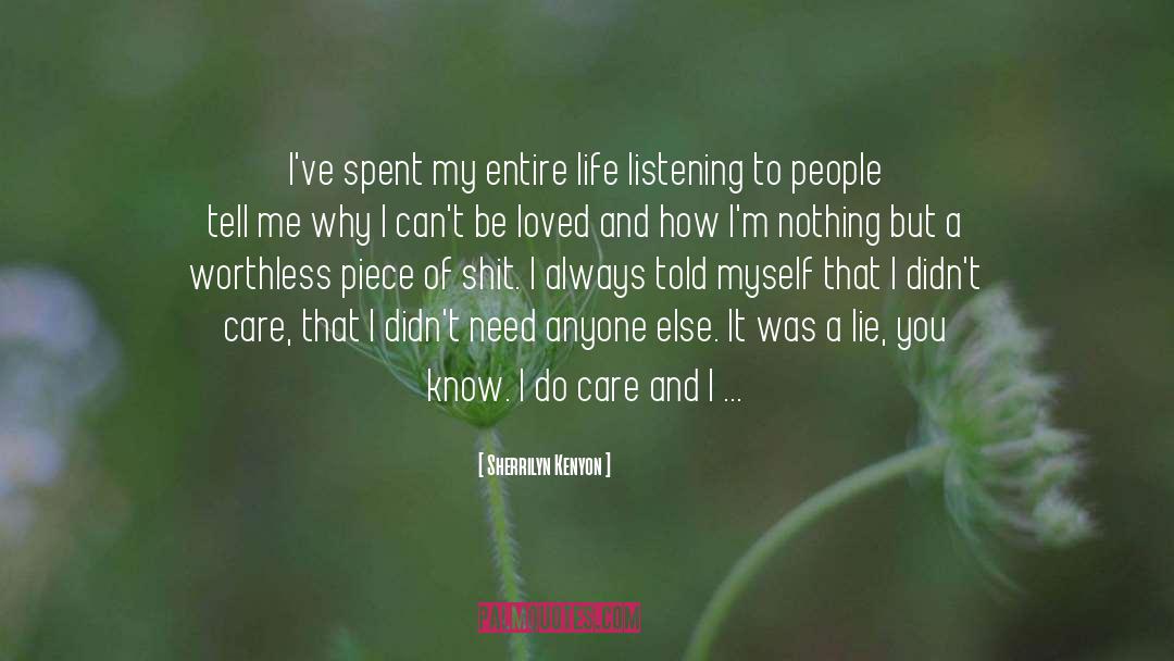I Do Care quotes by Sherrilyn Kenyon