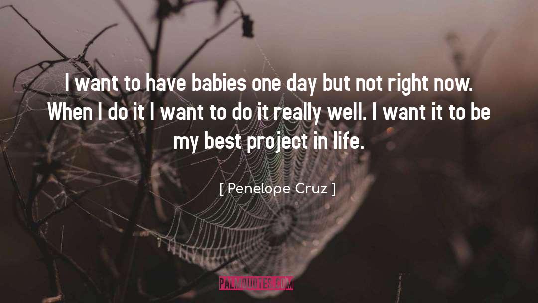 I Do Enchong Dee quotes by Penelope Cruz