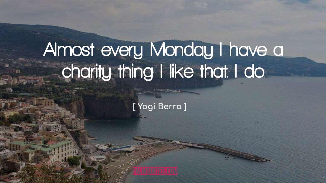 I Do quotes by Yogi Berra