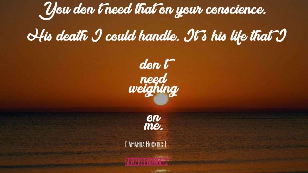 I Dont Need Your Love quotes by Amanda Hocking