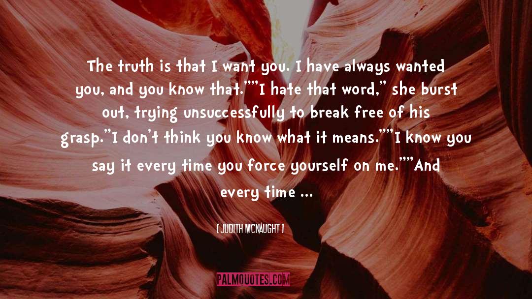 I Dont Trust You quotes by Judith McNaught