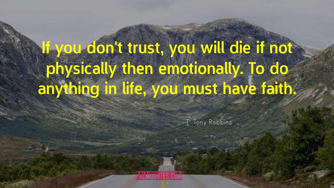 I Dont Trust You quotes by Tony Robbins