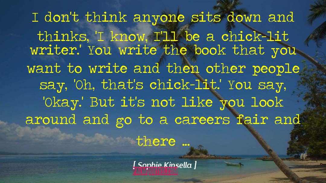 I Dont Want To Be Average quotes by Sophie Kinsella