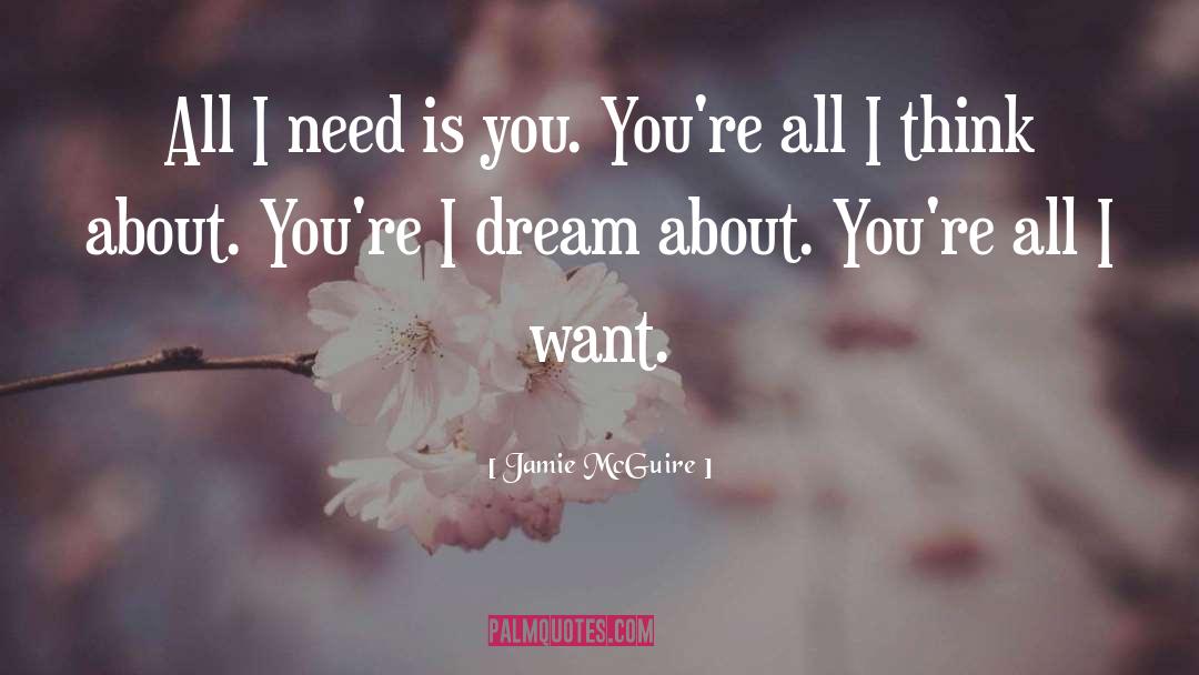 I Dream quotes by Jamie McGuire
