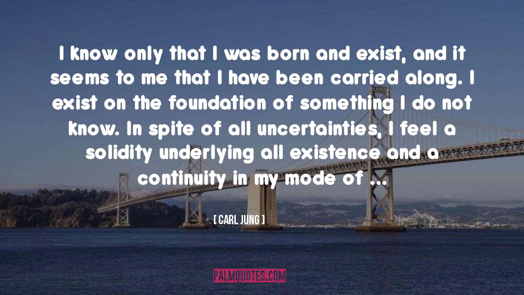 I Exist quotes by Carl Jung