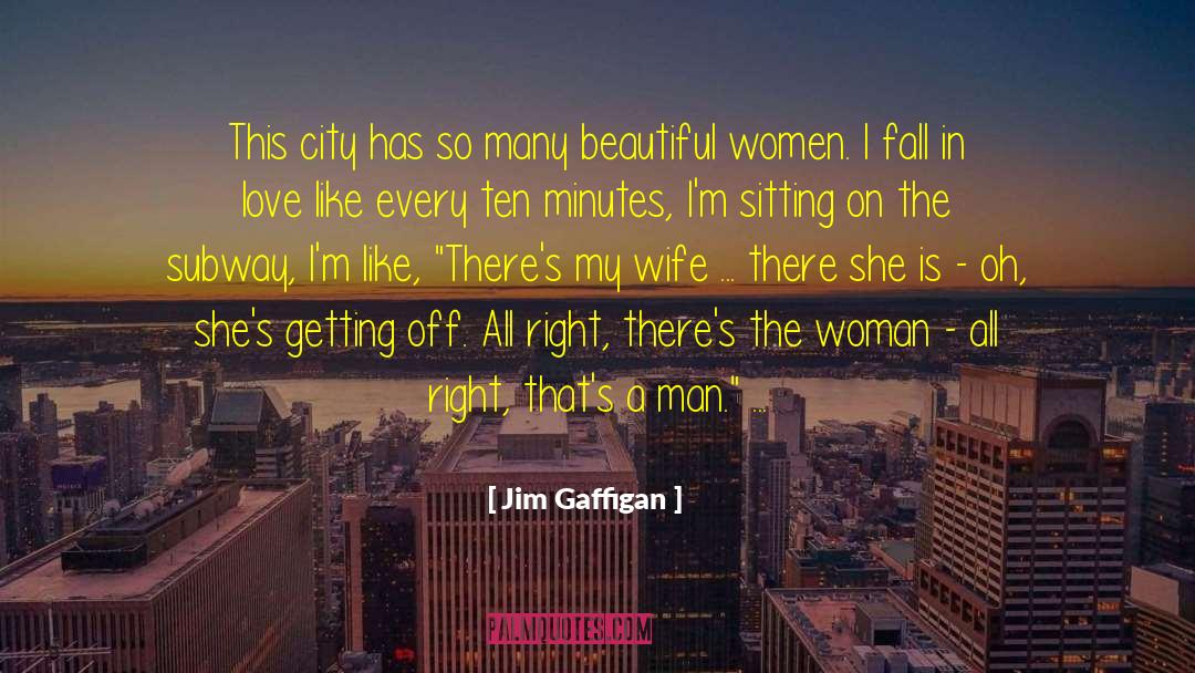 I Fall In Love quotes by Jim Gaffigan