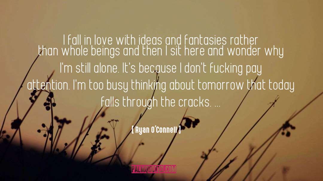 I Fall In Love quotes by Ryan O'Connell