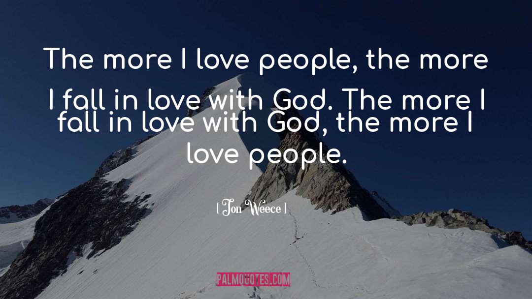 I Fall In Love quotes by Jon Weece
