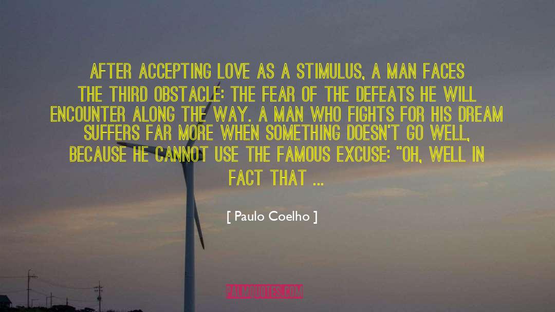 I Fear Love quotes by Paulo Coelho