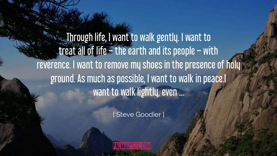 I Fear Love quotes by Steve Goodier