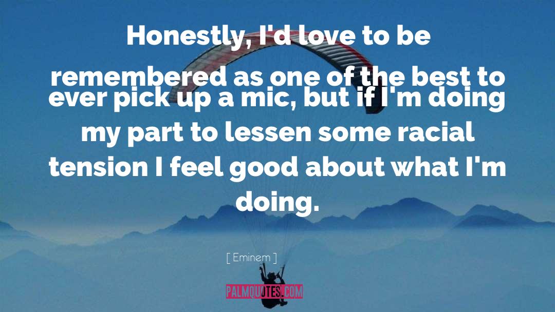 I Feel Good quotes by Eminem