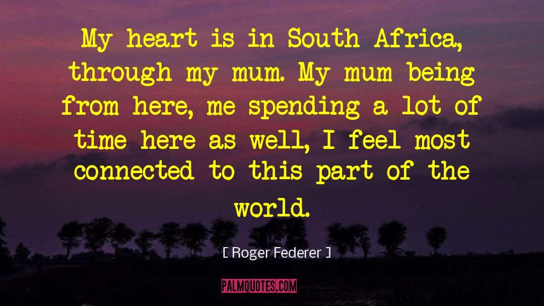 I Feel This In My Soul quotes by Roger Federer