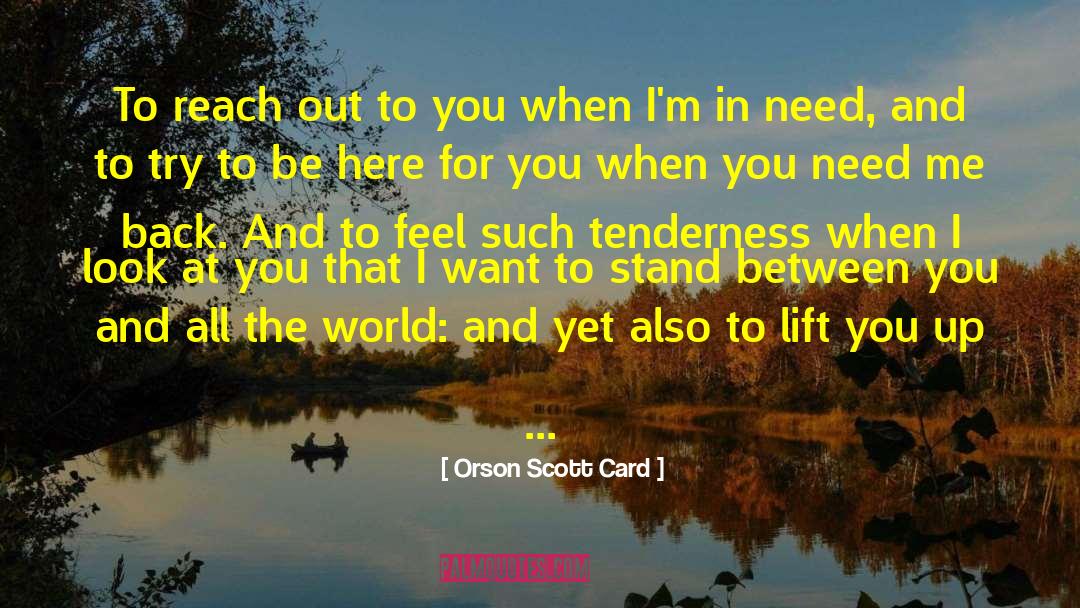 I Feel You Lewis quotes by Orson Scott Card