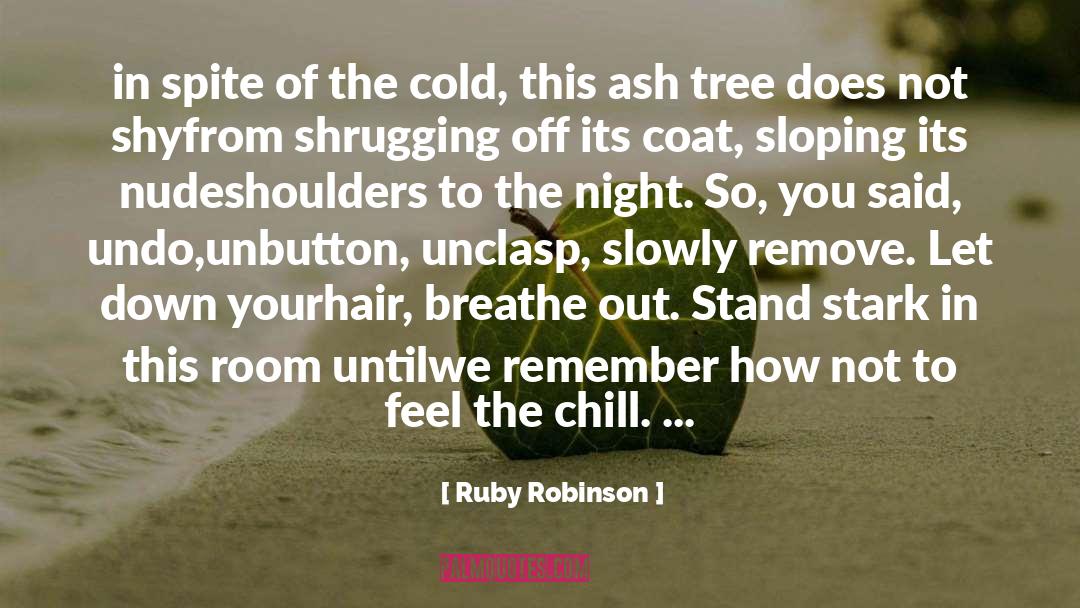 I Feel You quotes by Ruby Robinson