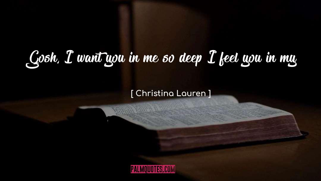 I Feel You quotes by Christina Lauren