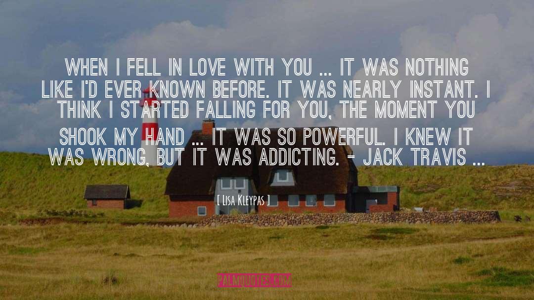 I Fell In Love With You quotes by Lisa Kleypas