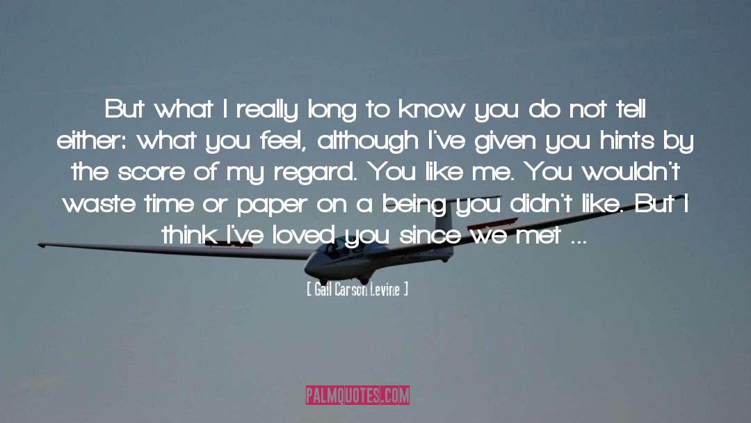 I Felt A Funeral In My Brain quotes by Gail Carson Levine