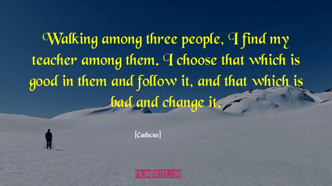 I Follow Three Rules quotes by Confucius