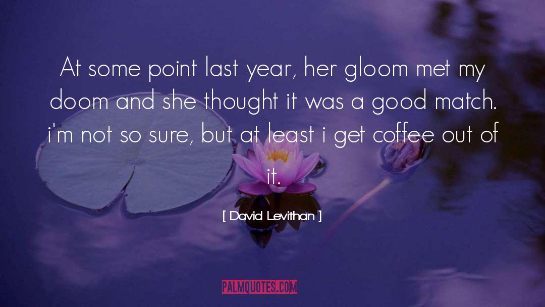 I Get Butterflies quotes by David Levithan