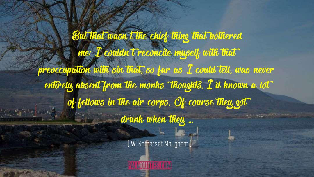 I Got Drunk At My Baby Shower quotes by W. Somerset Maugham