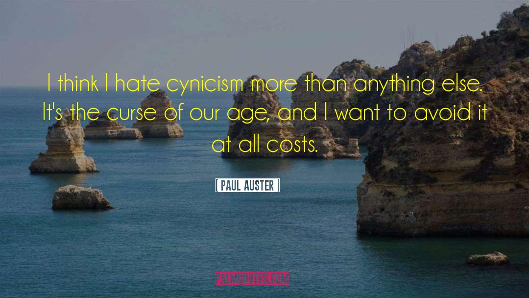 I Hate Men quotes by Paul Auster