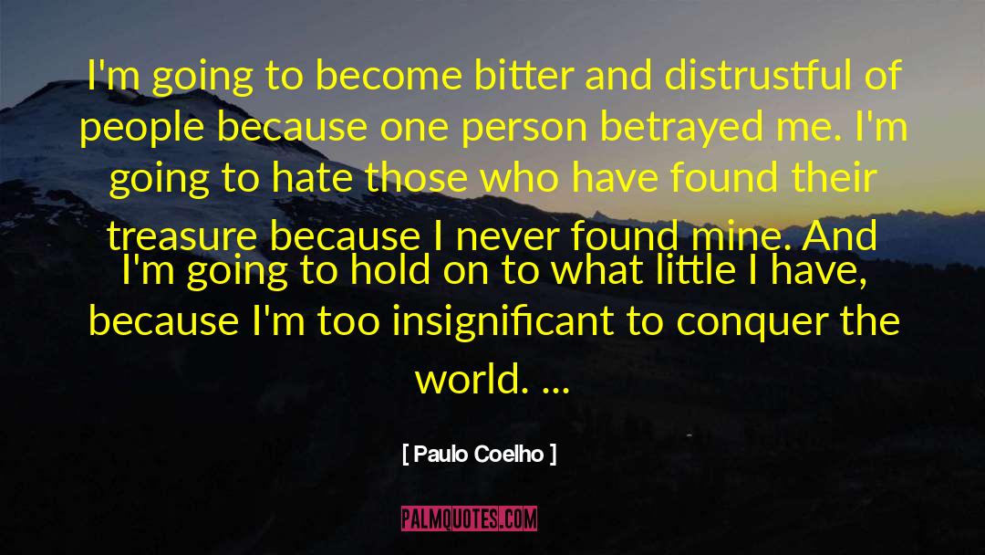 I Hate Work quotes by Paulo Coelho