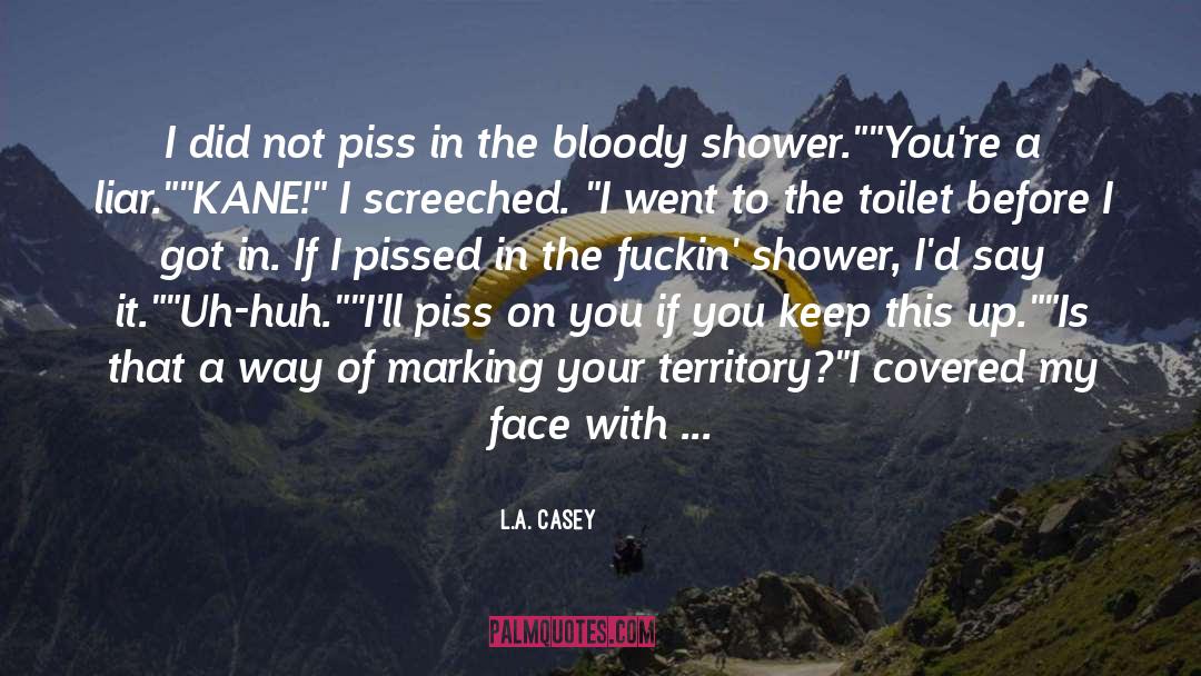 I Hate You quotes by L.A. Casey