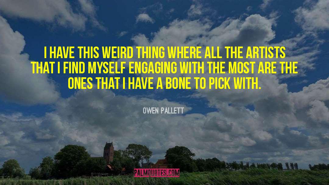 I Have A Crush quotes by Owen Pallett