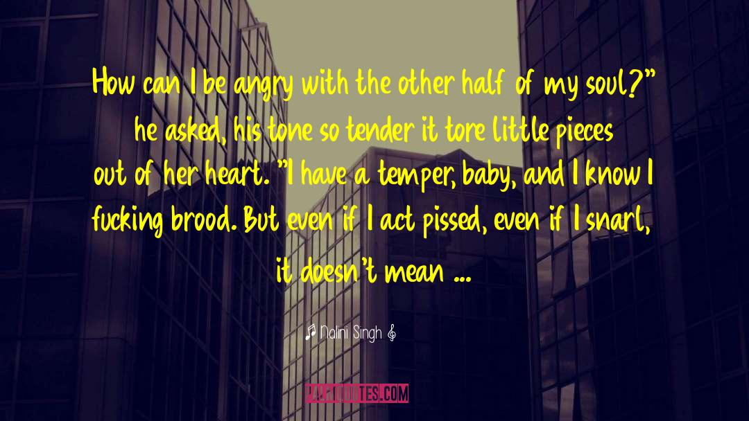 I Have A Crush quotes by Nalini Singh