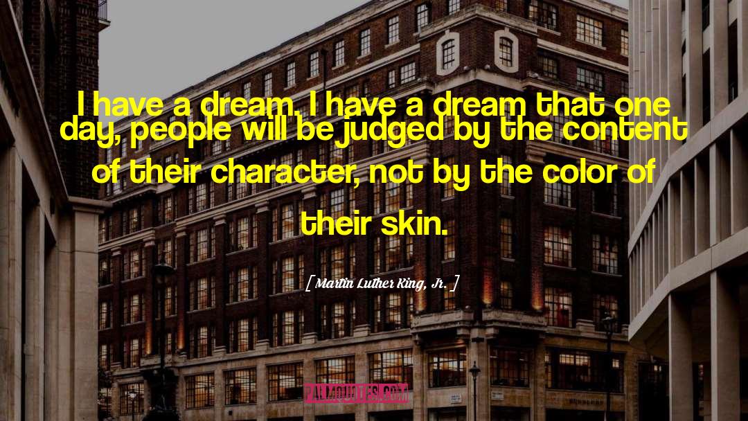 I Have A Dream quotes by Martin Luther King, Jr.