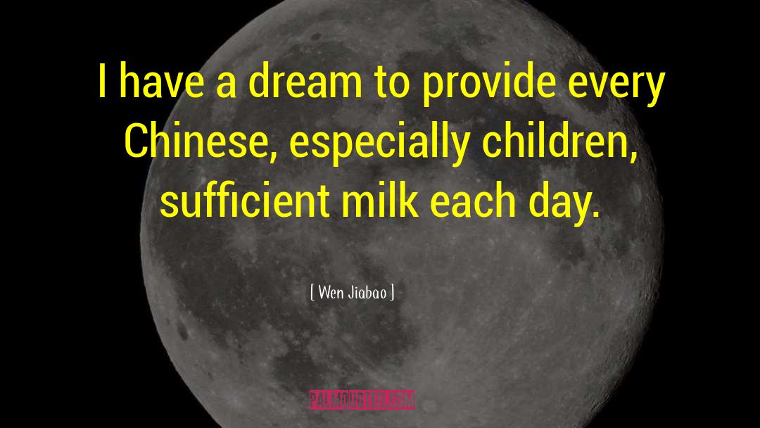 I Have A Dream quotes by Wen Jiabao
