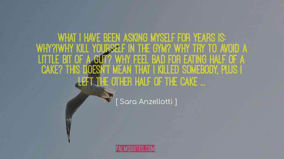 I Have Bad Attitude quotes by Sara Anzellotti