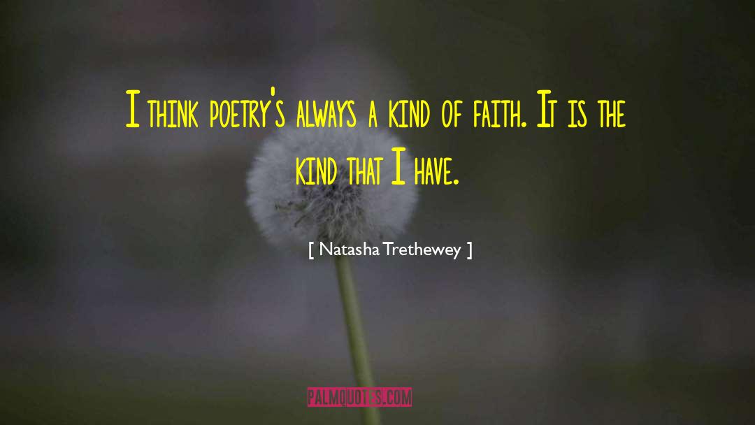 I Have Faith quotes by Natasha Trethewey