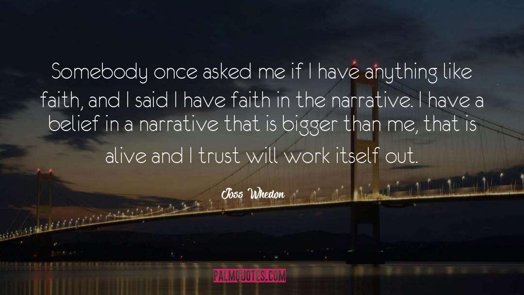 I Have Faith quotes by Joss Whedon