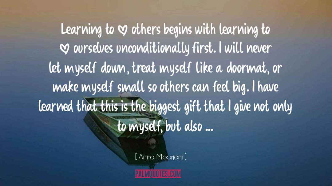 I Have Learned quotes by Anita Moorjani