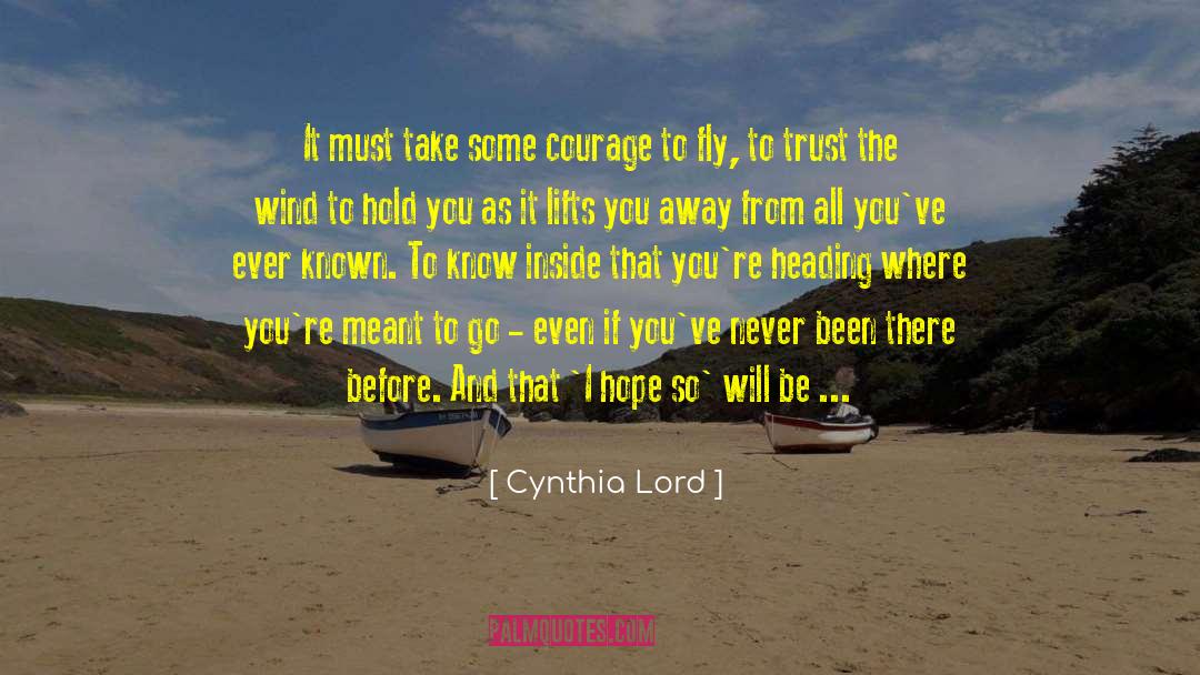 I Hope You Know That quotes by Cynthia Lord