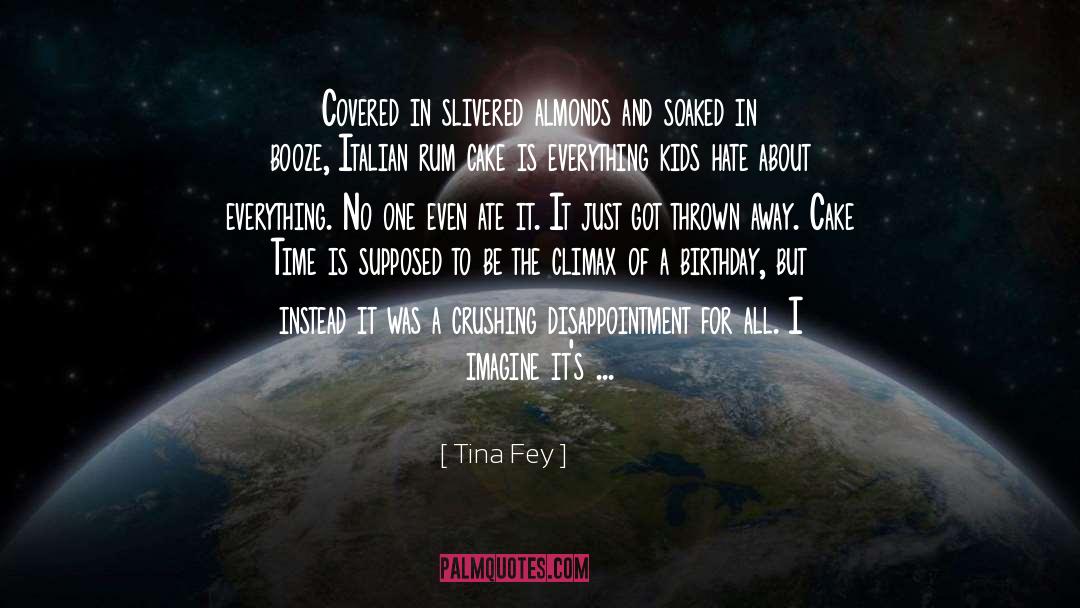 I Imagine The Gods quotes by Tina Fey