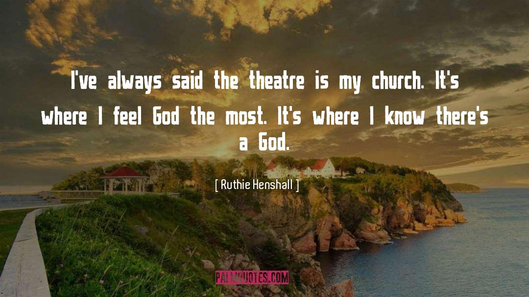 I Know God Is Working quotes by Ruthie Henshall