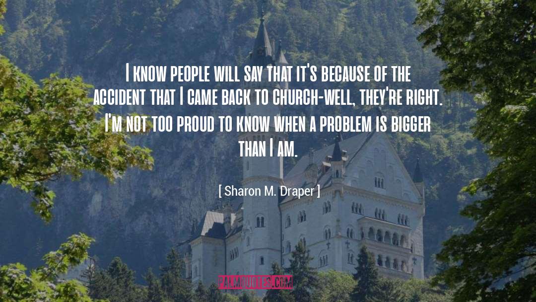 I Know People quotes by Sharon M. Draper