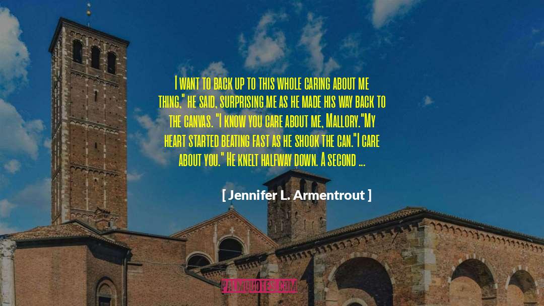 I Know Places quotes by Jennifer L. Armentrout