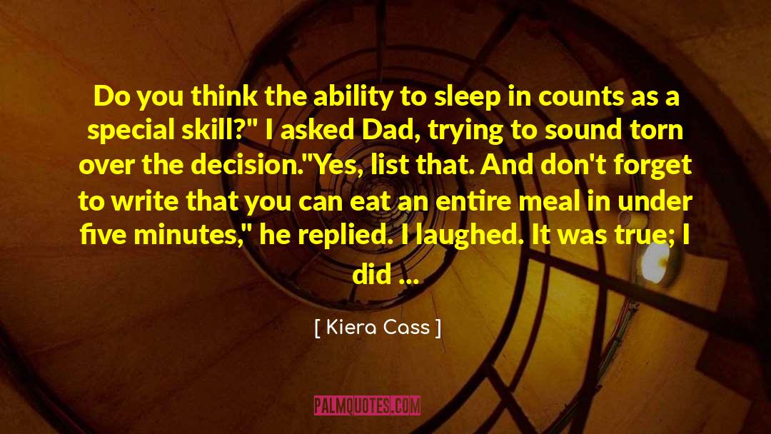 I Laughed quotes by Kiera Cass