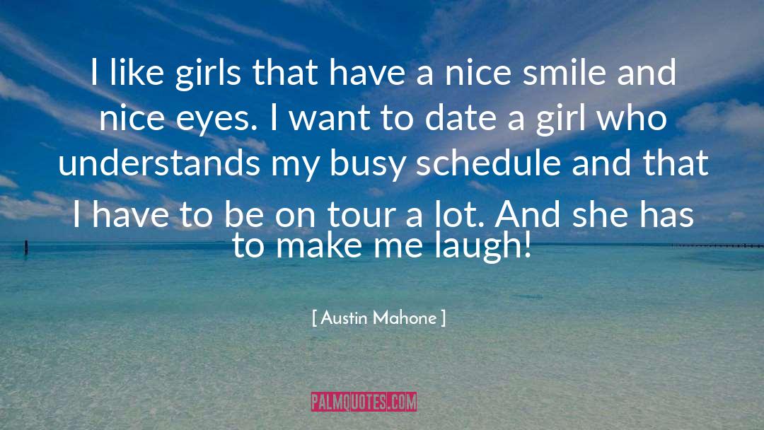 I Like Girls Who Eat Carrots quotes by Austin Mahone