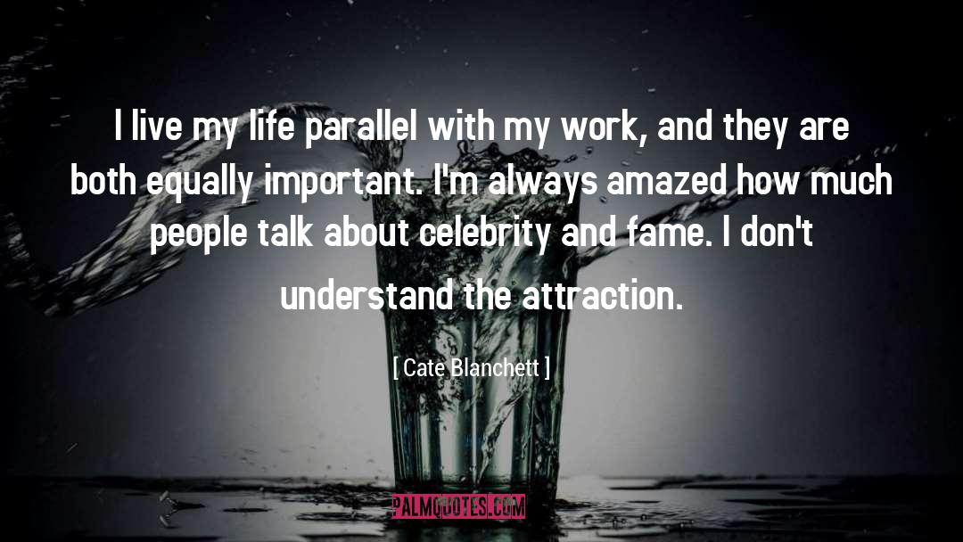 I Live My Life quotes by Cate Blanchett