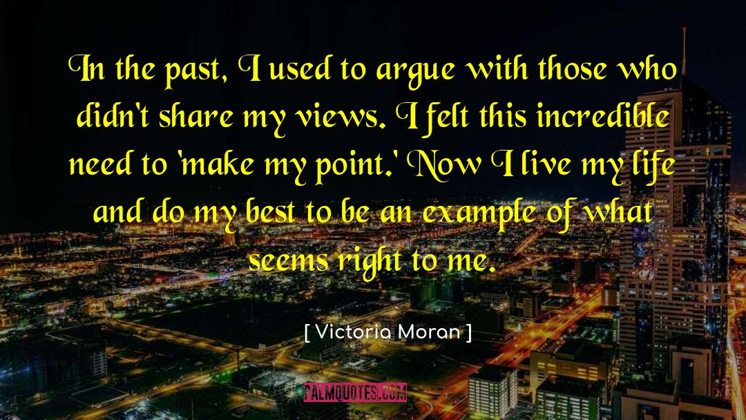 I Live My Life quotes by Victoria Moran